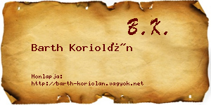 Barth Koriolán névjegykártya